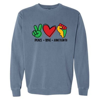 Peace Love Juneteenth Cute Gift Garment-Dyed Sweatshirt