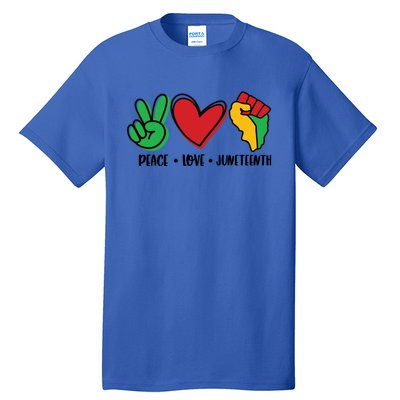 Peace Love Juneteenth Cute Gift Tall T-Shirt