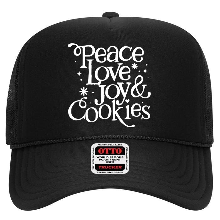 Peace Love Joy And Cookies High Crown Mesh Back Trucker Hat