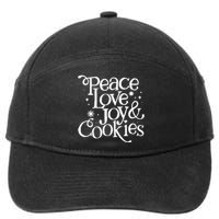 Peace Love Joy And Cookies 7-Panel Snapback Hat