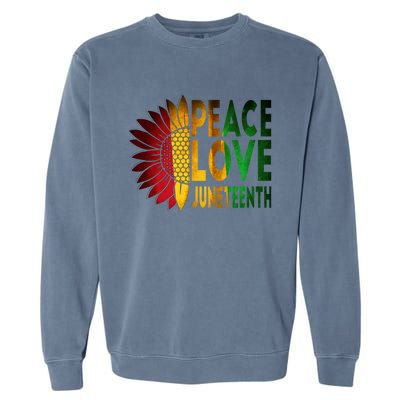 Peace Love Juneteenth Freedoom June 19th Independence Day Cute Gift Garment-Dyed Sweatshirt