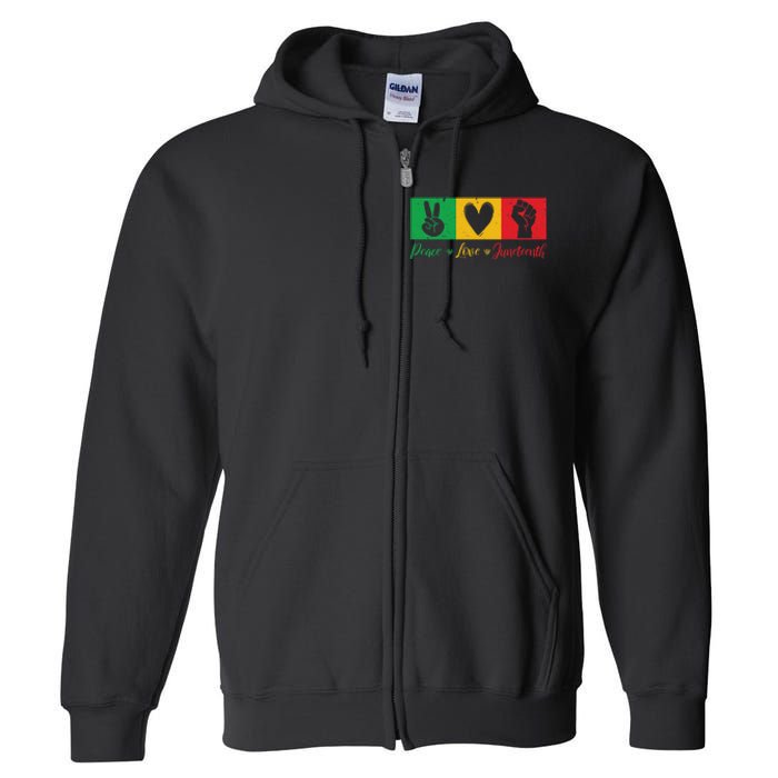 Peace Love Juneteenth Black Freedom Design Full Zip Hoodie