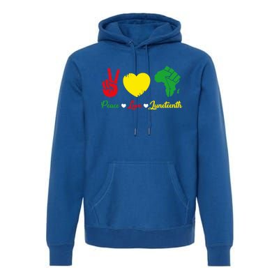 Peace Love Juneteenth Pride Black African Gift Premium Hoodie