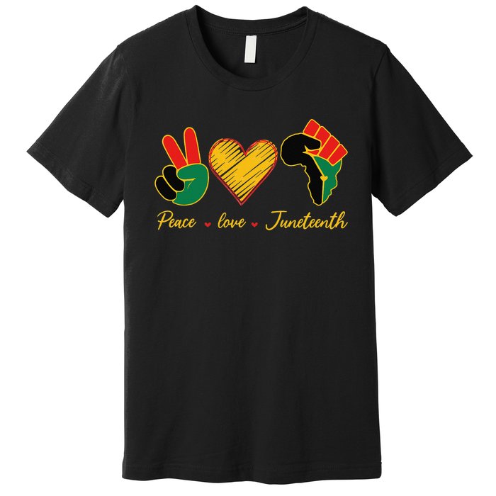 Peace Love Juneteenth Pride Black Black Queen & King Premium T-Shirt