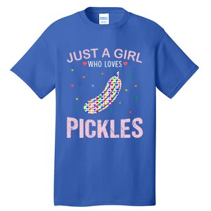 Pickles Lover Just A Who Loves Pickles Cute Gift Tall T-Shirt