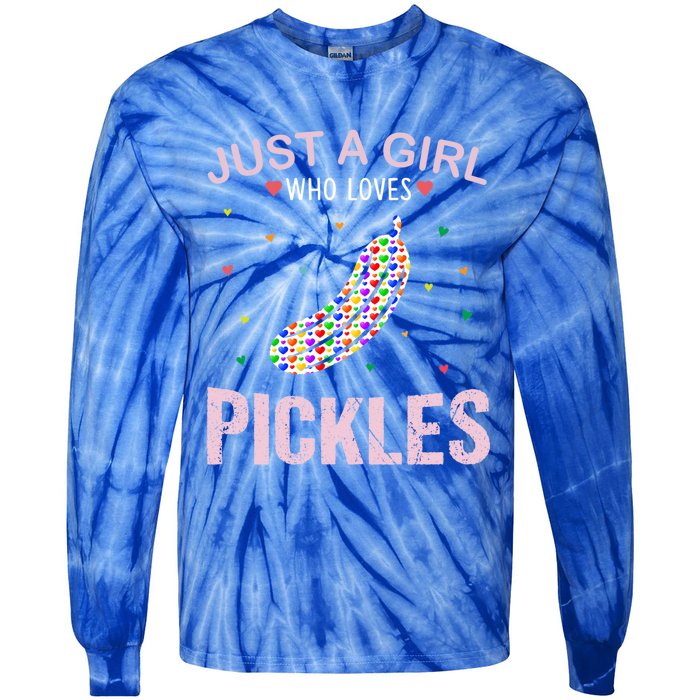 Pickles Lover Just A Who Loves Pickles Cute Gift Tie-Dye Long Sleeve Shirt