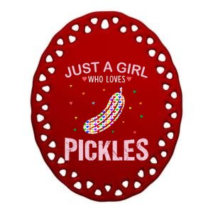 Pickles Lover Just A Who Loves Pickles Cute Gift Ceramic Oval Ornament