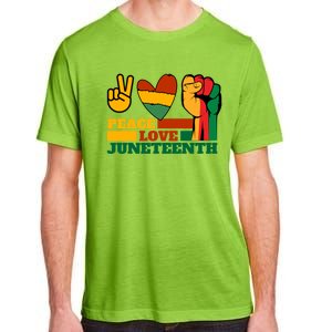 Peace Love Junenth 1865 Freedom Black History June 19 Gift Adult ChromaSoft Performance T-Shirt