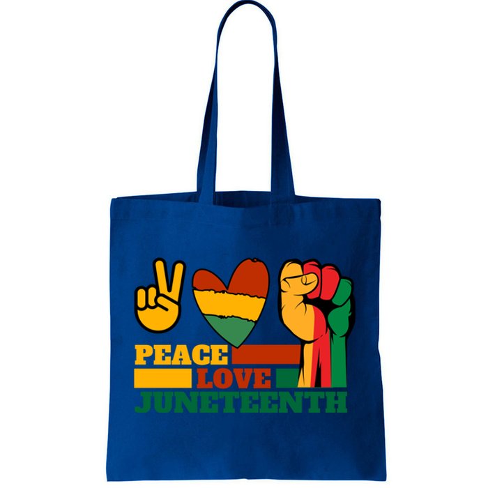 Peace Love Junenth 1865 Freedom Black History June 19 Gift Tote Bag