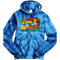 Peace Love Junenth 1865 Freedom Black History June 19 Gift Tie Dye Hoodie