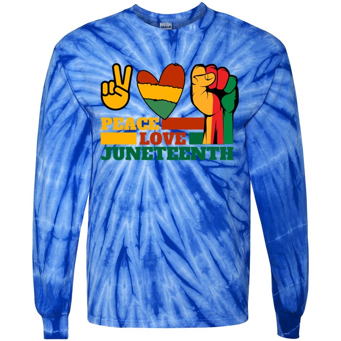 Peace Love Junenth 1865 Freedom Black History June 19 Gift Tie-Dye Long Sleeve Shirt