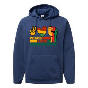 Peace Love Junenth 1865 Freedom Black History June 19 Gift Performance Fleece Hoodie