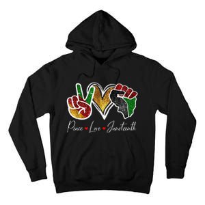 Peace Love Juneteenth Black Pride Freedom 4th Of July Tall Hoodie