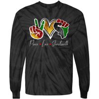 Peace Love Juneteenth Black Pride Freedom 4th Of July Tie-Dye Long Sleeve Shirt