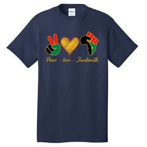 Peace Love Juneteenth Pride Black Black Queen & King Tall T-Shirt