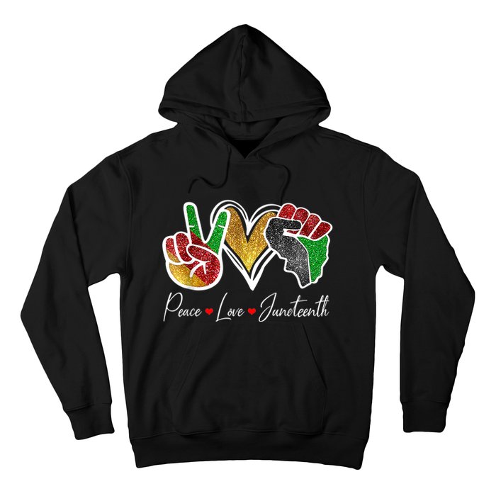 Peace Love Juneteenth Black Pride Freedom 4th Of July Hoodie