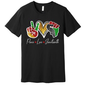 Peace Love Juneteenth Black Pride Freedom 4th Of July Premium T-Shirt