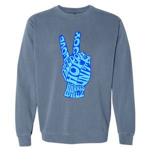 Peace Love Joy Freedom Unity Hope Harris Walz Election 2024 Gift Garment-Dyed Sweatshirt