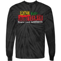 Peace Love Juneteenth Graphic Tie-Dye Long Sleeve Shirt