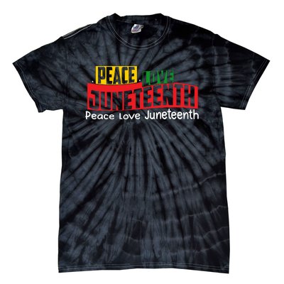 Peace Love Juneteenth Graphic Tie-Dye T-Shirt