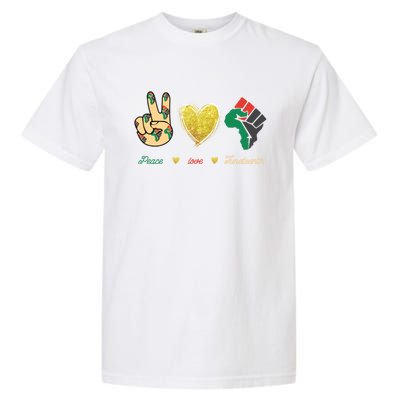 Peace Love Juneteenth Outfit Gift Garment-Dyed Heavyweight T-Shirt