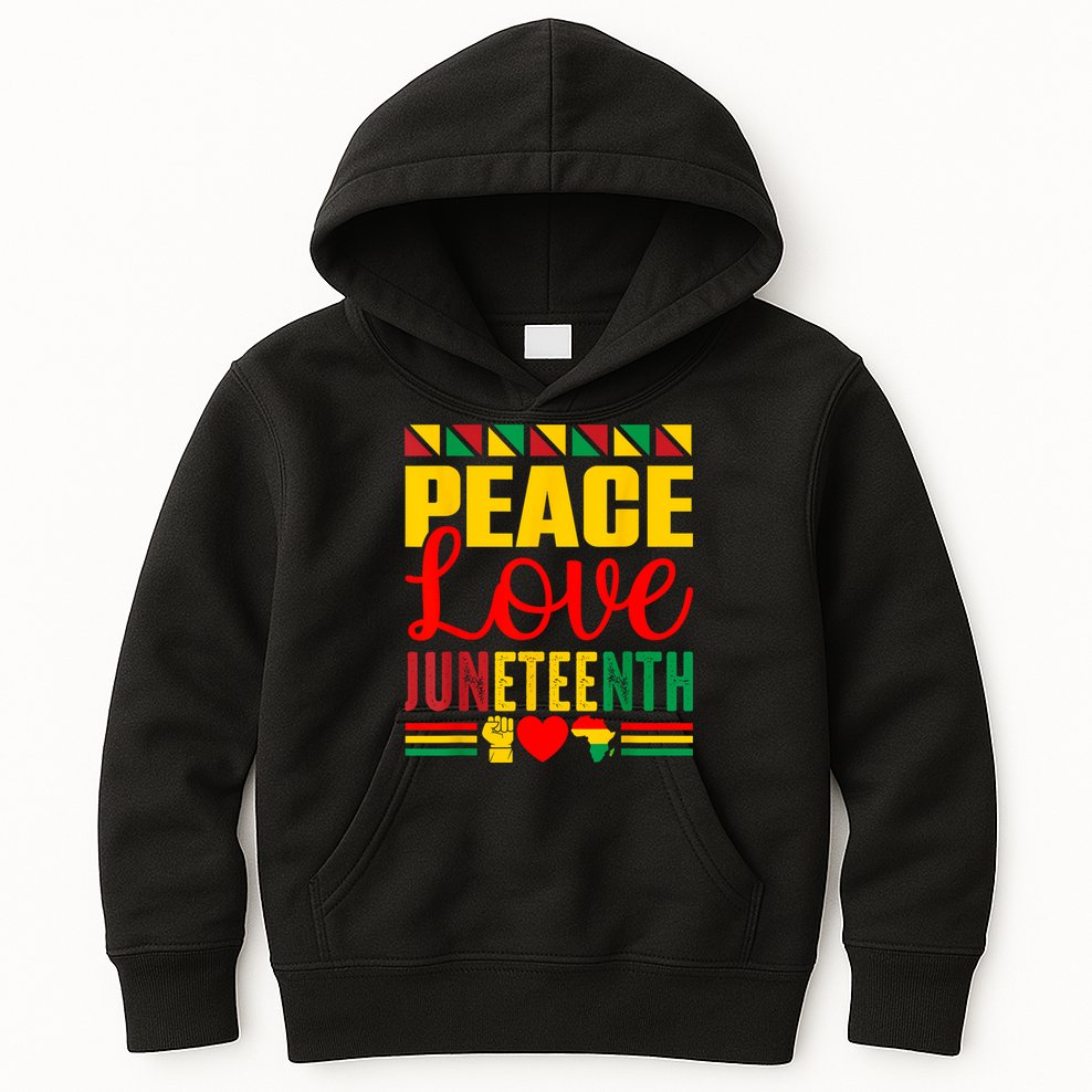 Peace Love & Juneteenth June 19th Freedom Day Kids Hoodie