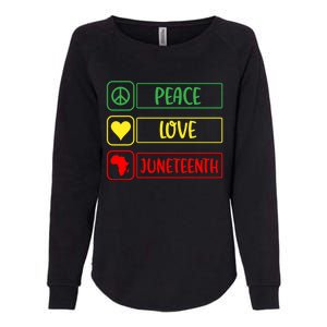 Peace Love Juneteenth Gift African American Pride Strong Black Gift Womens California Wash Sweatshirt