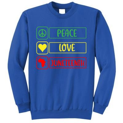 Peace Love Juneteenth Gift African American Pride Strong Black Gift Sweatshirt