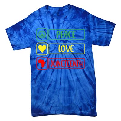 Peace Love Juneteenth Gift African American Pride Strong Black Gift Tie-Dye T-Shirt