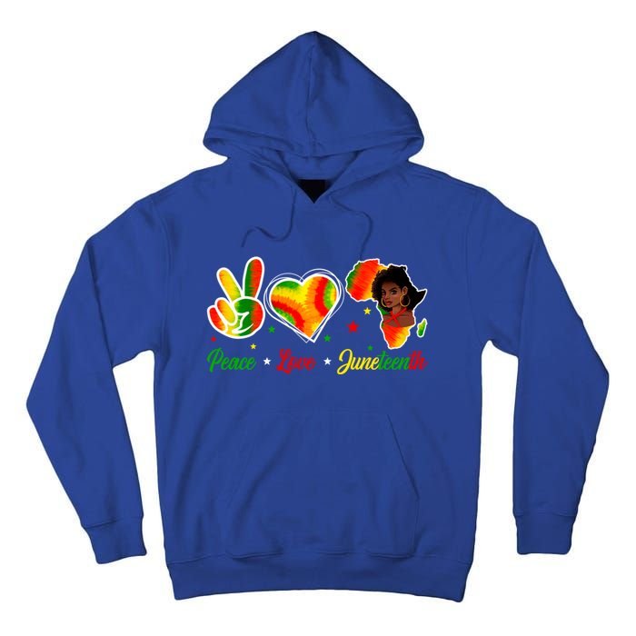 Peace Love Juneteenth 1865 Ecipation Day Black History Gift Tall Hoodie