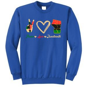 Peace Love Juneteenth Celebrate Black Freedom Meaningful Gift Sweatshirt