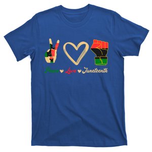 Peace Love Juneteenth Celebrate Black Freedom Meaningful Gift T-Shirt