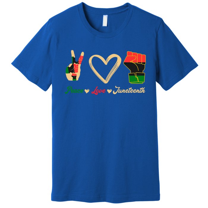 Peace Love Juneteenth Celebrate Black Freedom Meaningful Gift Premium T-Shirt