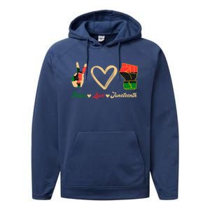 Peace Love Juneteenth Celebrate Black Freedom Meaningful Gift Performance Fleece Hoodie