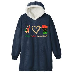 Peace Love Juneteenth Celebrate Black Freedom Meaningful Gift Hooded Wearable Blanket