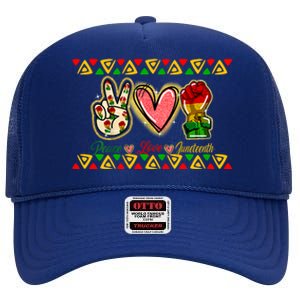 Peace Love Juneteenth Freeish Black History Black Culture Funny Gift High Crown Mesh Back Trucker Hat