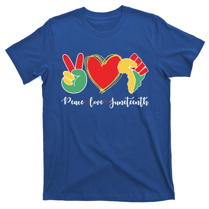 Peace Love Juneteenth Independence Day Black History Melanin Gift T-Shirt