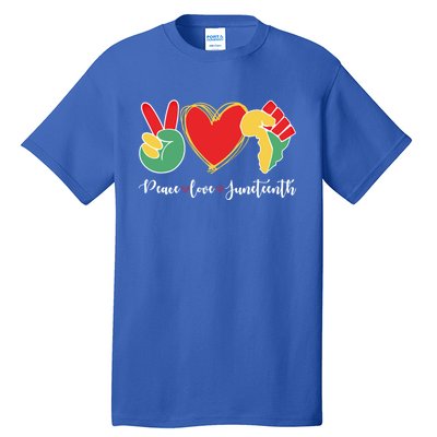 Peace Love Juneteenth Independence Day Black History Melanin Gift Tall T-Shirt