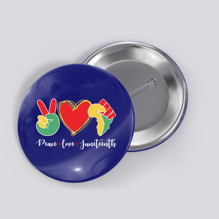 Peace Love Juneteenth Independence Day Black History Melanin Gift Button