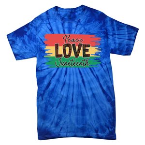 Peace Love Junenth 1865 Gift Tie-Dye T-Shirt