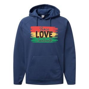 Peace Love Junenth 1865 Gift Performance Fleece Hoodie