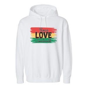 Peace Love Junenth 1865 Gift Garment-Dyed Fleece Hoodie