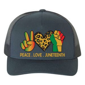 Peace Love Junenth June 19th 1865 Junenth Freedom Day Cool Gift Yupoong Adult 5-Panel Trucker Hat