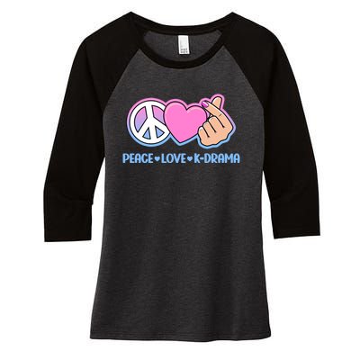 Peace Love Kdrama Korean Drama Lover Women's Tri-Blend 3/4-Sleeve Raglan Shirt