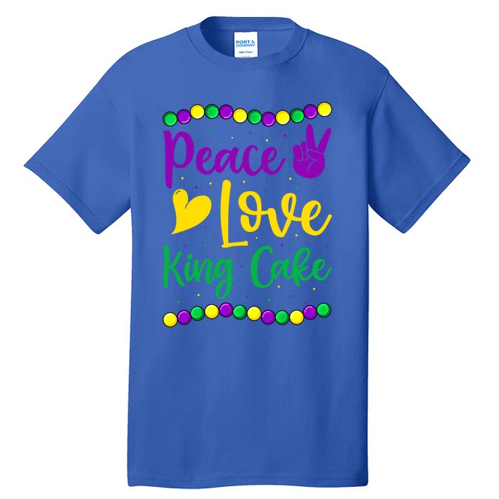 Peace Love King Cake Mardi Gras Outfit Gift Tall T-Shirt