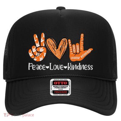 Peace Love Kindness I Love You Sign Language Anti Bullying High Crown Mesh Back Trucker Hat