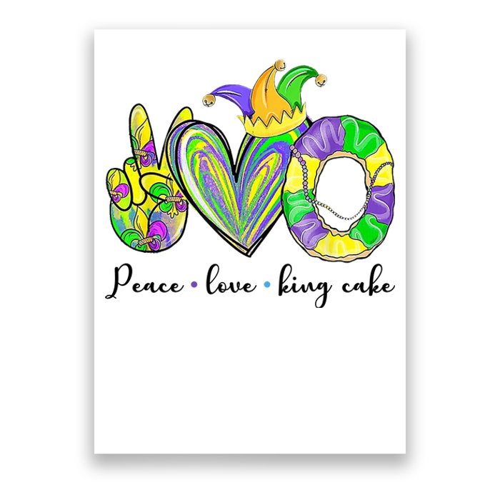 Peace Love King Cake Mardi Gras Poster