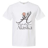 Proud Lady Ketchikan Alaska Women Home Sweet Home Garment-Dyed Heavyweight T-Shirt