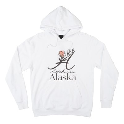 Proud Lady Ketchikan Alaska Women Home Sweet Home Hoodie