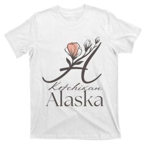 Proud Lady Ketchikan Alaska Women Home Sweet Home T-Shirt